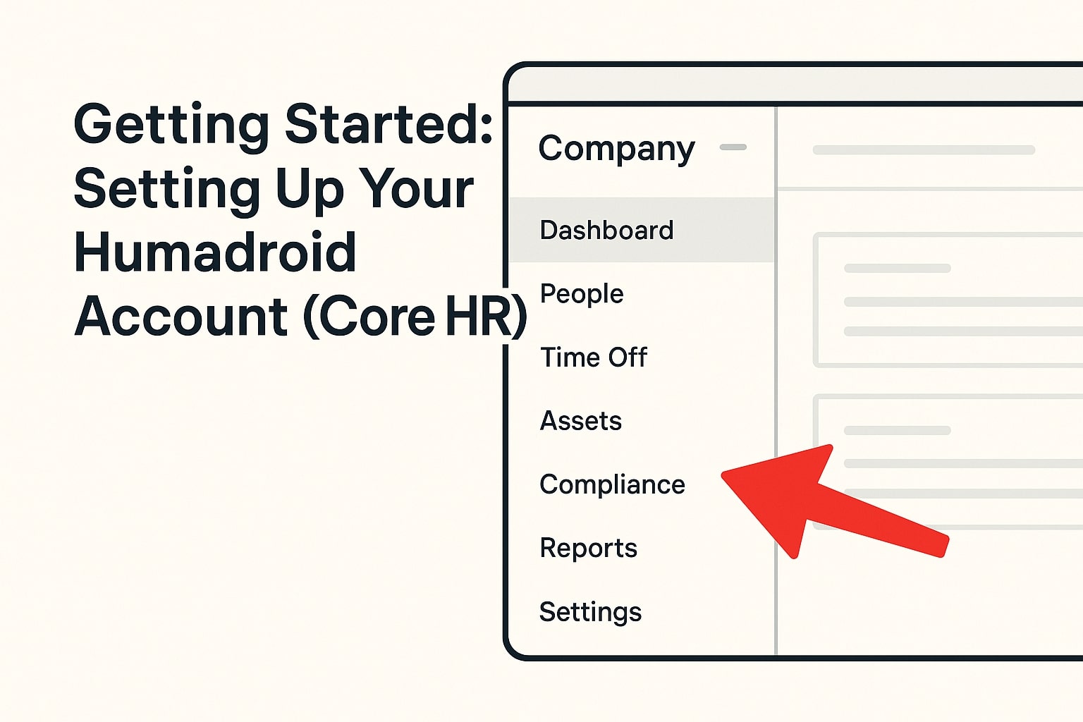 Screenshot showing the Humadroid sidebar menu with an arrow pointing to the "Compliance" section, highlighting the dashboard layout for setting up a Core HR account.